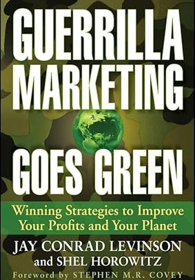 Guerilla Marketing Goes Green book sheil horowitz