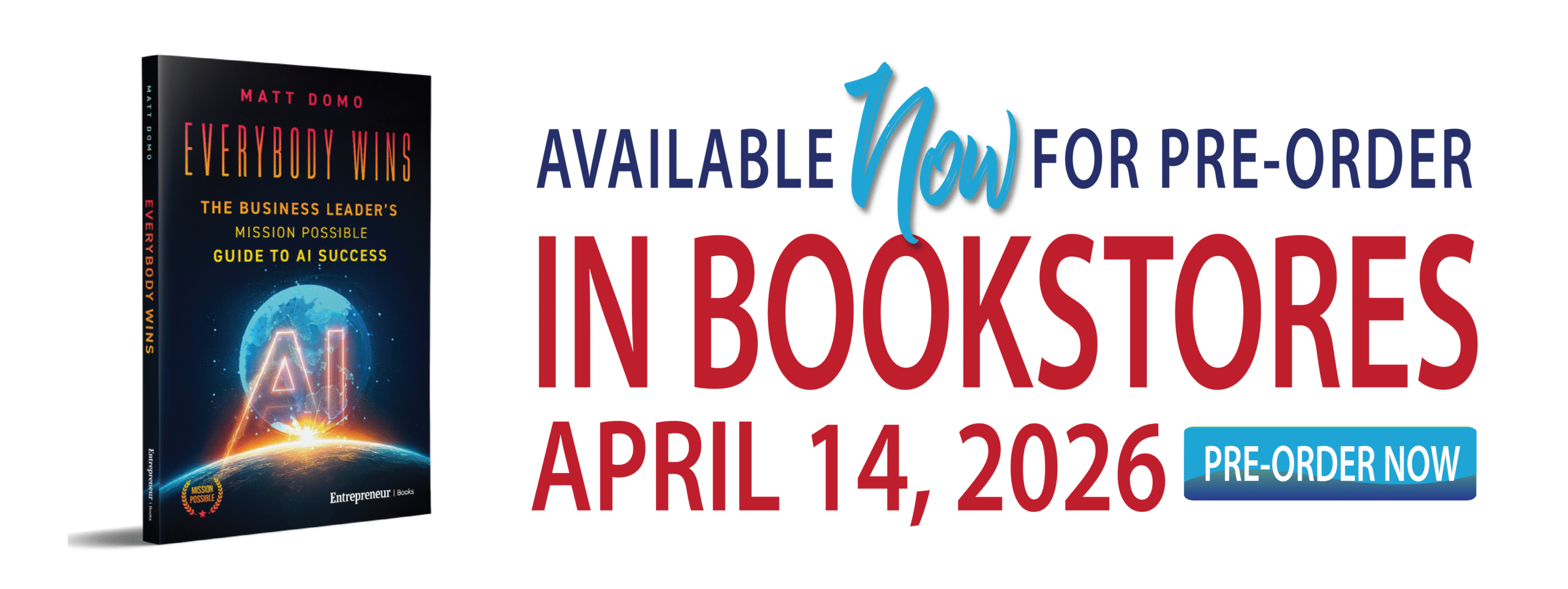 Matt Domo Everybody wins business leaders mission possible guide to AI success